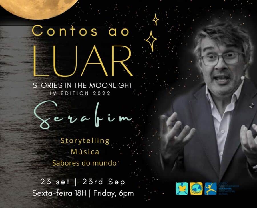 Vilamoura Internation School announces 4th “Moonlight Storytelling” with Serafim